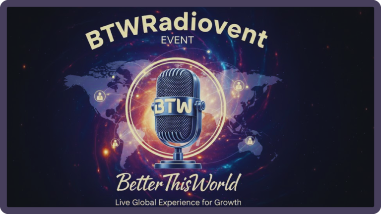 btwradiovent event by betterthisworld