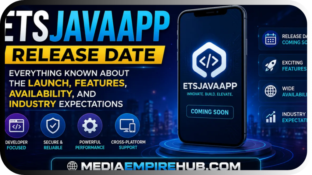 ETSJavaApp Release Date: Latest Updates Features and Everything We Know etsjavaapp release date
